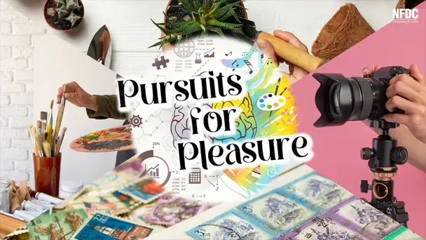Pursuits for Pleasure