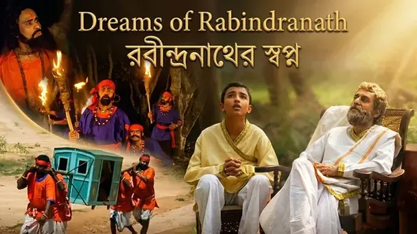 Dreams of Rabindranath