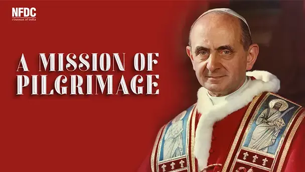 A Mission of Pilgrimage