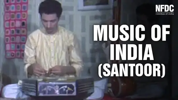 Music of India ( Santoor )