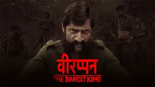 Veerappan: The Bandit King (Hindi)