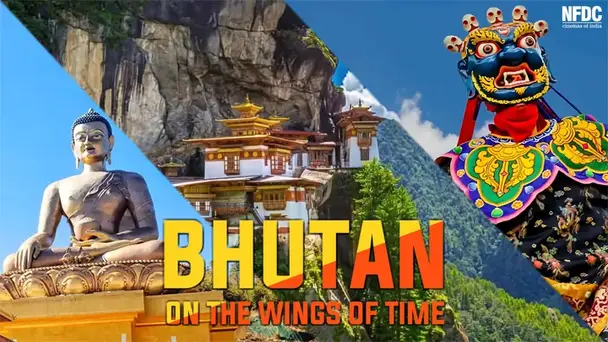 Bhutan on The Wings of Time
