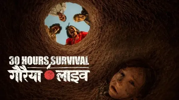 30 Hours Survival Gauraiya Live