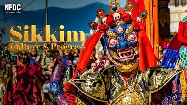 Sikkim Culture and Progress