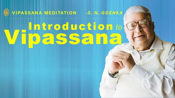Introduction to Vipassana