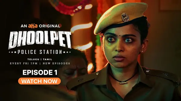 Dhoolpet Police Station S1 E1 - The Destruction of the Demon