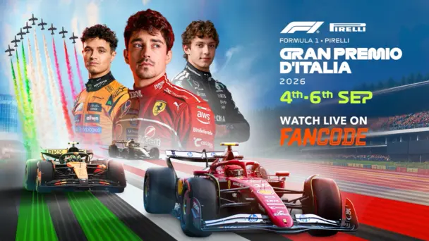 Italian GP 2026: Live on FanCode!