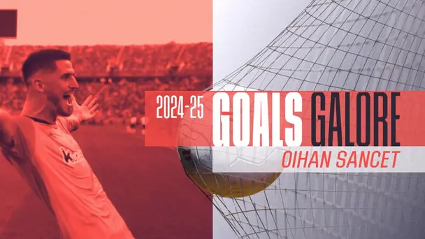 All goals by Oihan Sancet | 2024-25 season