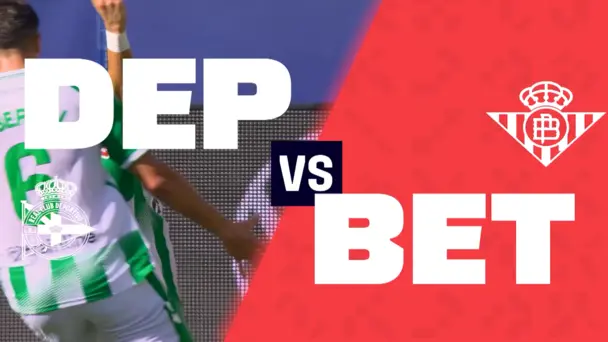 R7: Deportivo de La Coruna vs Real Betis | Preview | LALIGA 2026-27