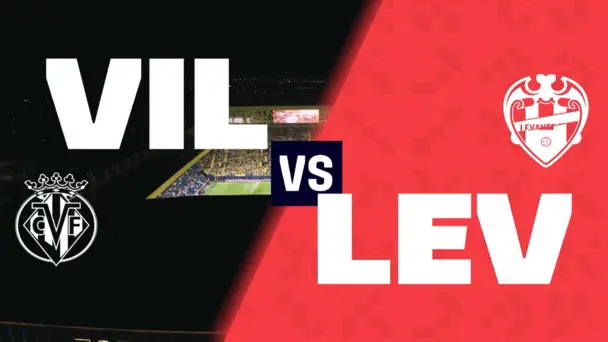 R7: Villarreal CF vs Levante | Preview | LALIGA 2026-27
