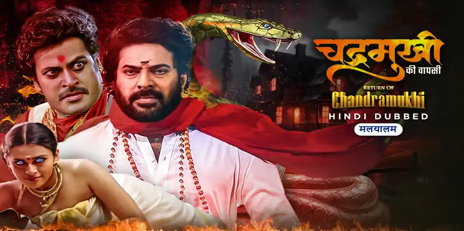 Chandramukhi ki Wapsi - Return Of Chandramukhi 3