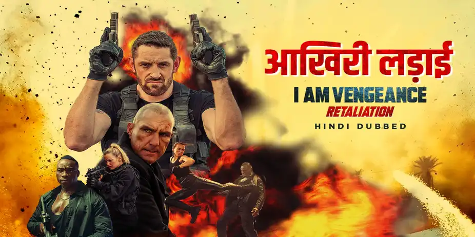 Aakhri Ladai - I Am Vengeance: Retaliation