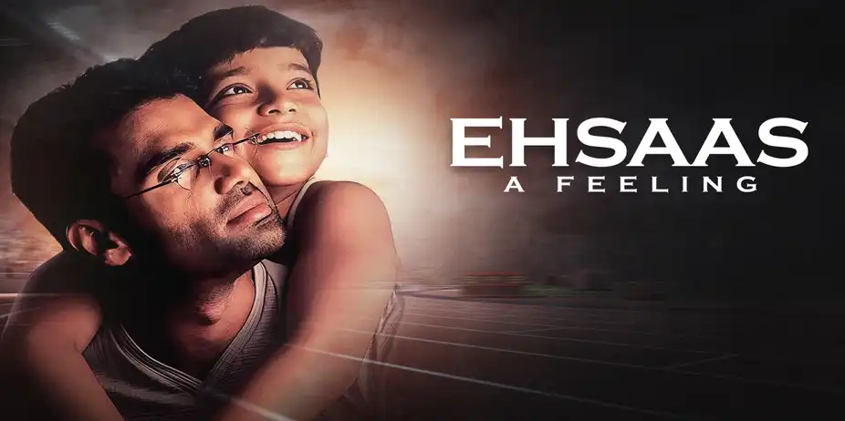 Ehsaas A Feeling