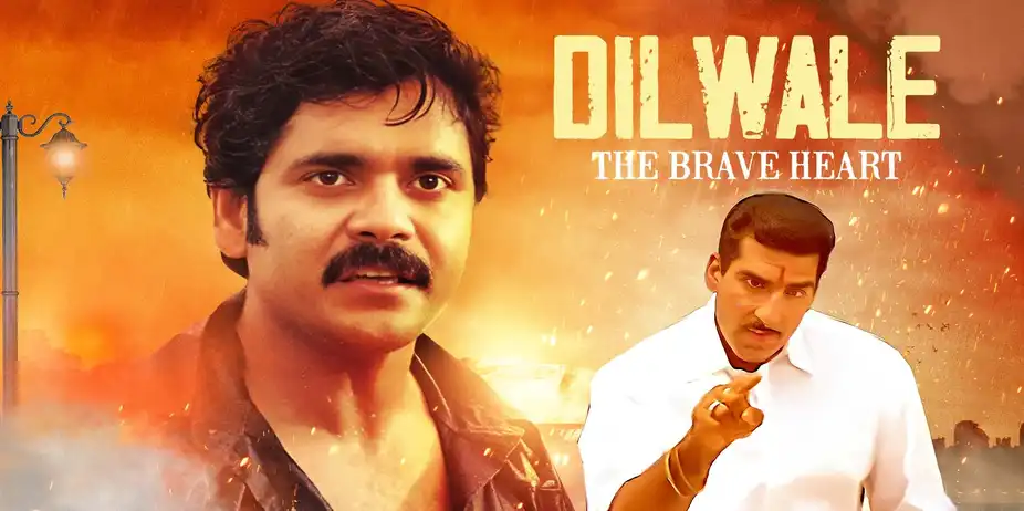 Dilwale - The Brave Heart