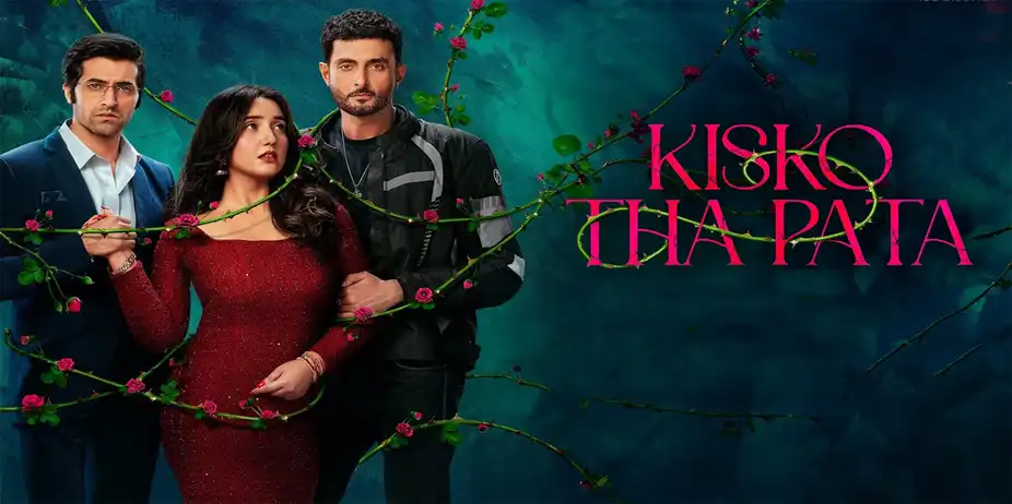 Kisko Tha Pata