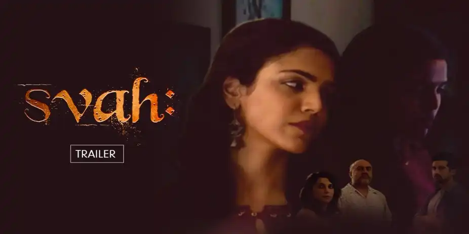 Svah! So be it | Trailer