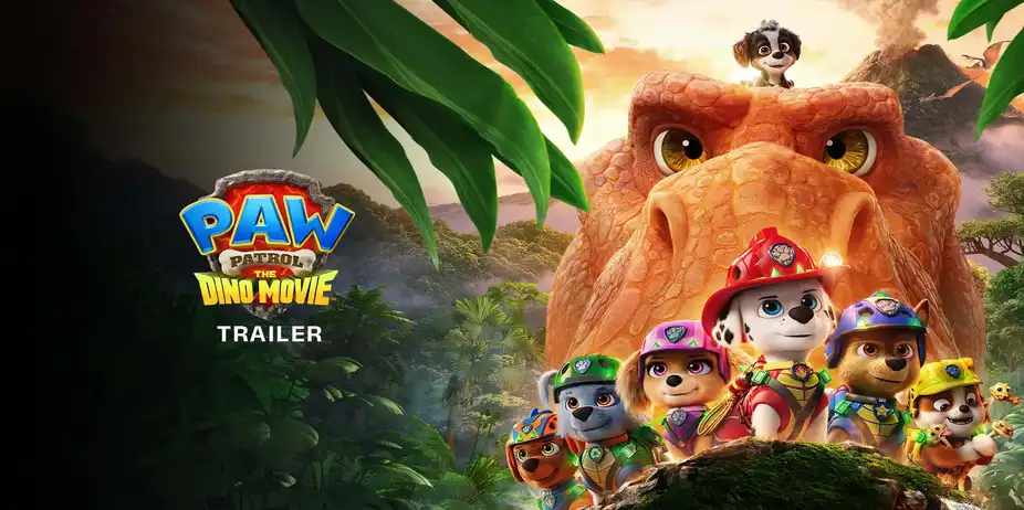 Paw Patrol: The Dino Movie | Trailer