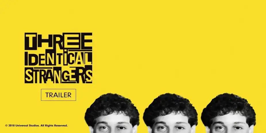 Three Identical Strangers | Trailer