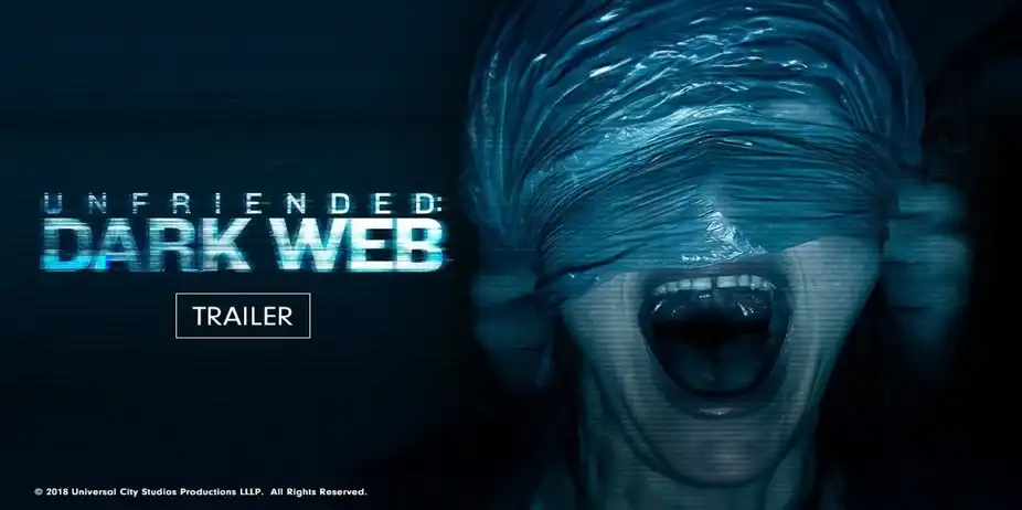 Unfriended: Dark Web | Trailer