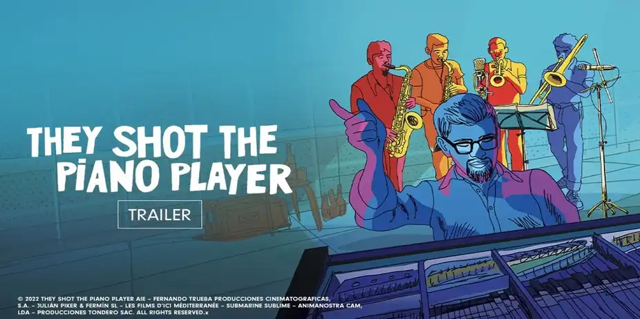 They Shot The Piano Player| Trailer