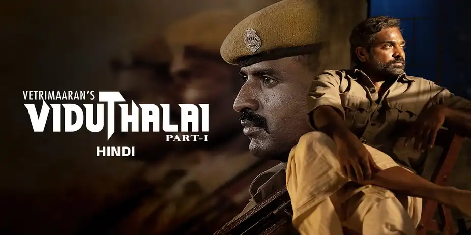 Viduthalai Part 1 (Hindi)
