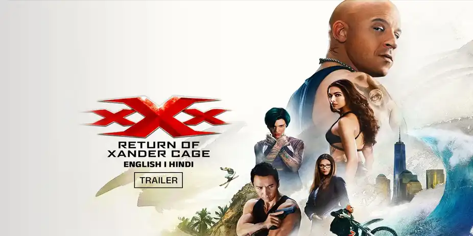 xXx: Return of Xander Cage| Trailer