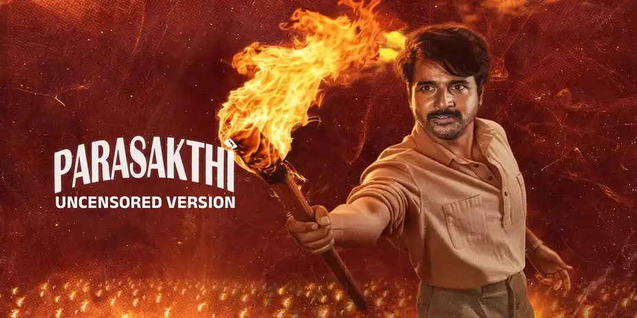 Parasakthi - Uncensored Version