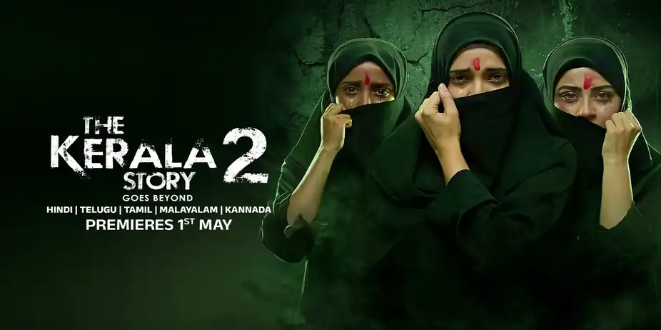 The Kerala Story 2 (1st May)