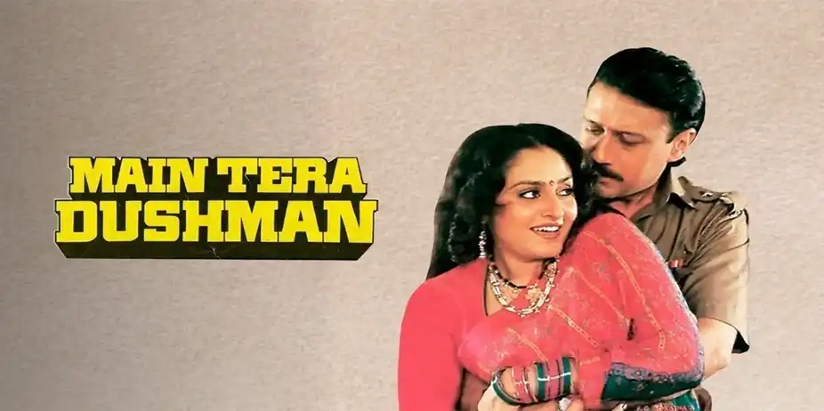 Main Tera Dushman