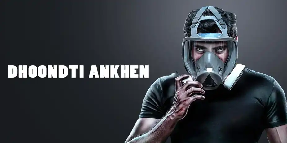 Dhoondti Aankhen
