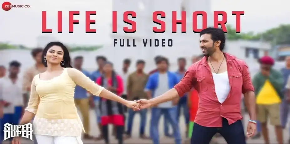 Life Is Short - Super Duper | Dhruva | Indhuja | Shah Ra