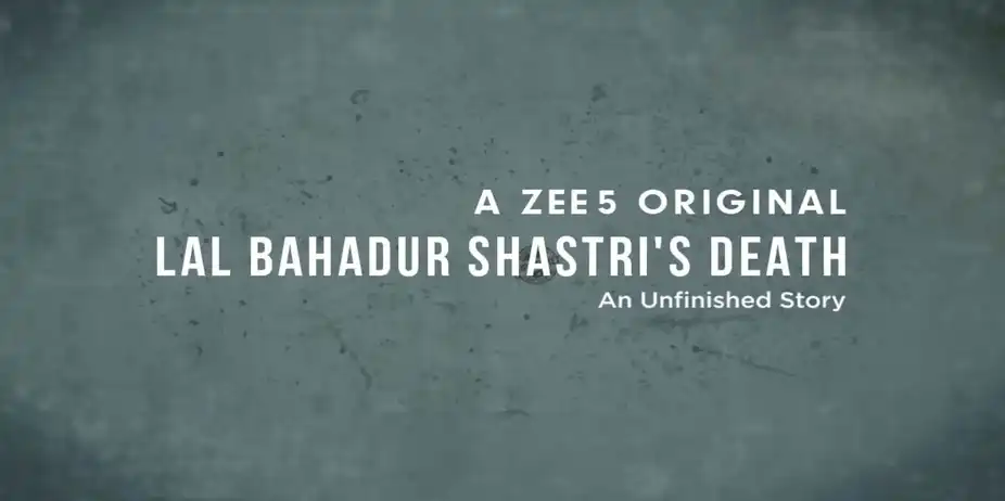 Lal Bahadur Shastri's Death - An Unfinished Story - Trailer