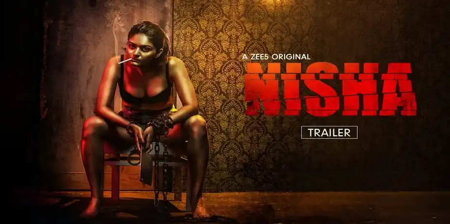 Nisha | Trailer