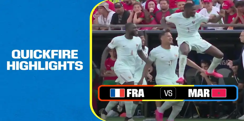 FRA Vs MAR | Quickfire Highlights | FIFA World Cup 2026