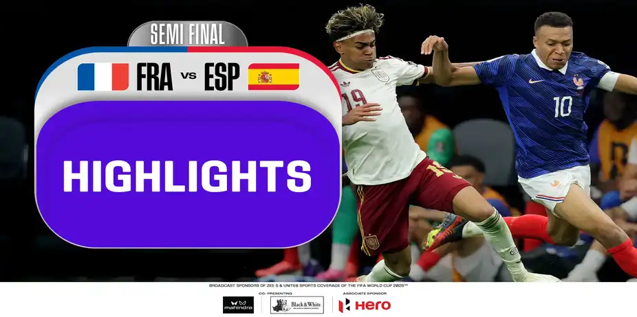 FRA Vs ESP | Highlights | Semi-Final | FIFA World Cup 2026