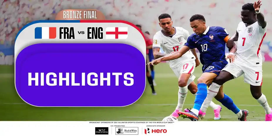 FRA Vs ENG | Highlights | Bronze Final | FIFA World Cup 2026