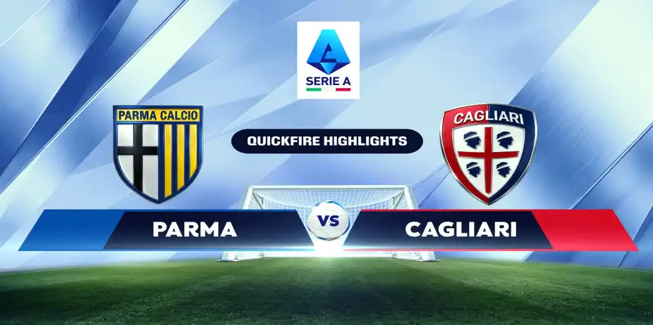 PAR Vs CAG | Quickfire Highights | Serie A