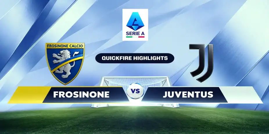 FRO Vs JUV | Quickfire Highights | Serie A