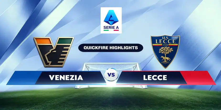 VEN Vs LEC | Quickfire Highights | Serie A