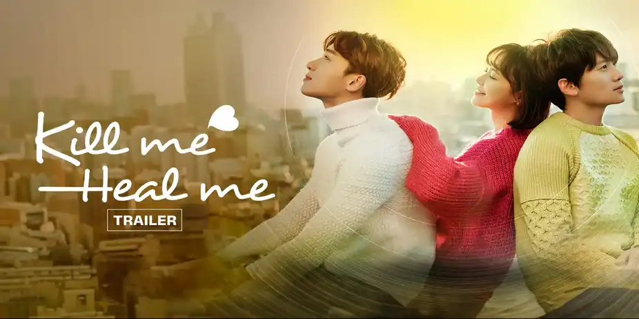 Kill Me, Heal Me - Trailer