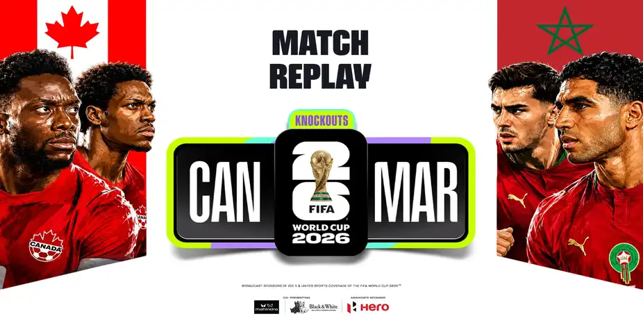 CAN Vs MAR| Match Replay | FIFA World Cup 2026