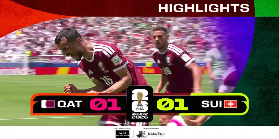 QAT Vs SUI | Highlights | FIFA World Cup 2026