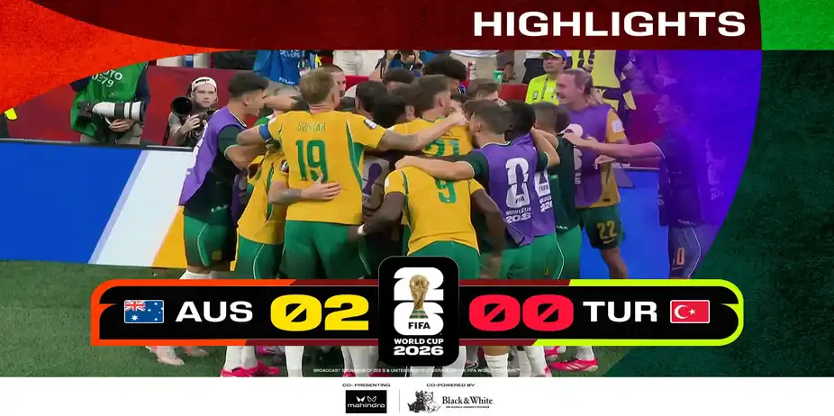 AUS Vs TUR | Highlights | FIFA World Cup 2026