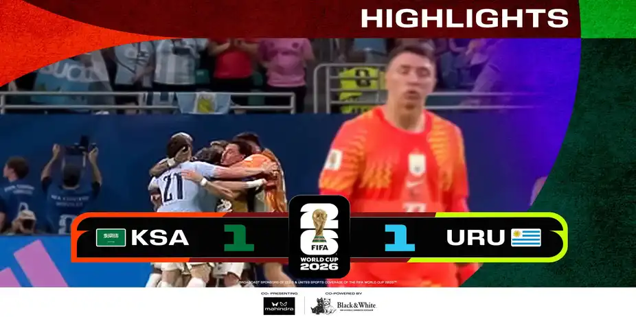 KSA Vs URU | Highlights | FIFA World Cup 2026