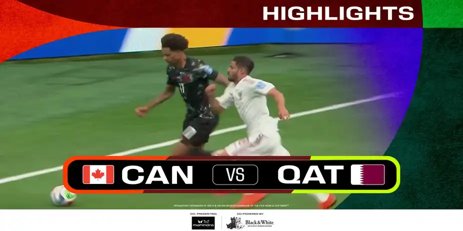 CAN Vs QAT | Highlights | FIFA World Cup 2026