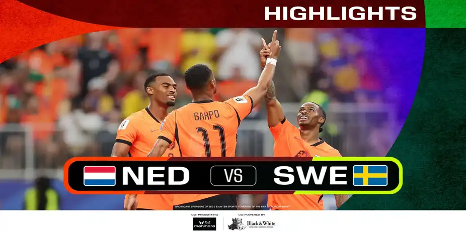NED Vs SWE | Highlights | FIFA World Cup 2026