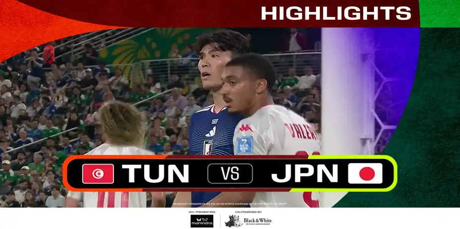 TUN Vs JPN | Highlights | FIFA World Cup 2026