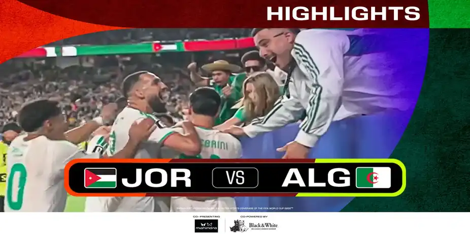 JOR Vs ALG | Highlights | FIFA World Cup 2026