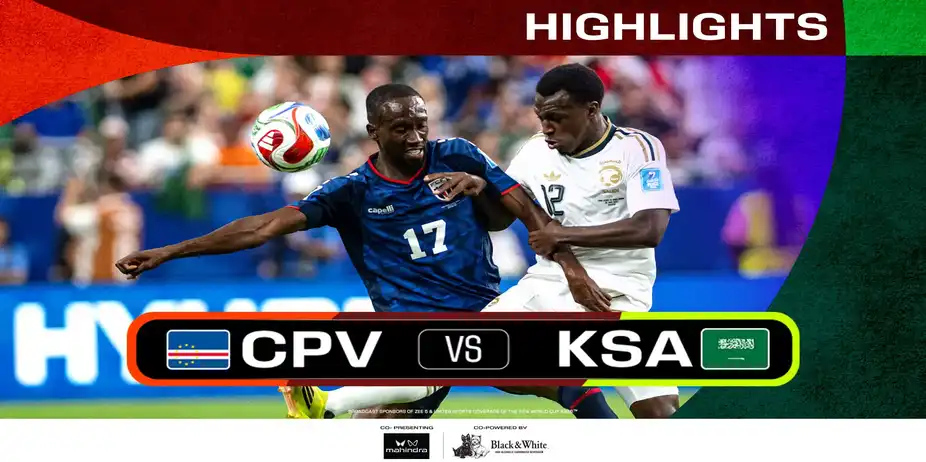CPV Vs KSA | Highlights | FIFA World Cup 2026