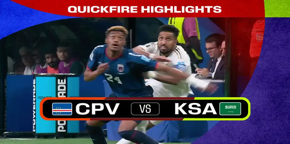 CPV Vs KSA | Quickfire Highlights | FIFA World Cup 2026